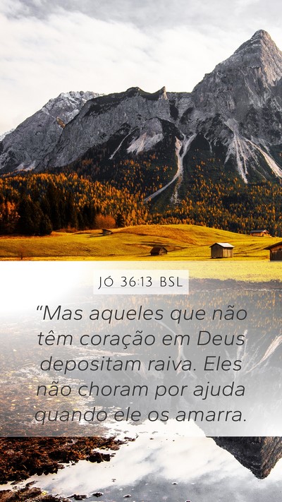 Jó 36:13 BSL Bible Verse Image