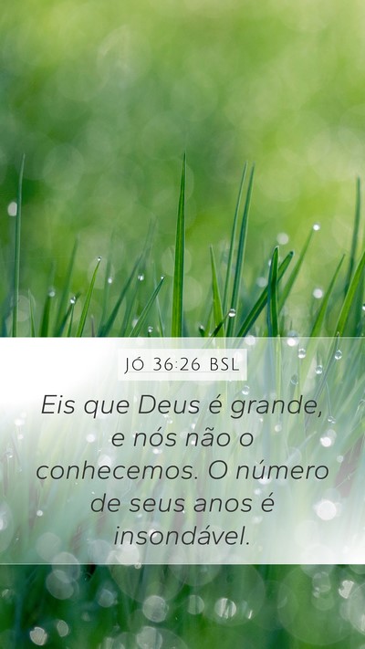 Jó 36:26 BSL Bible Verse Image