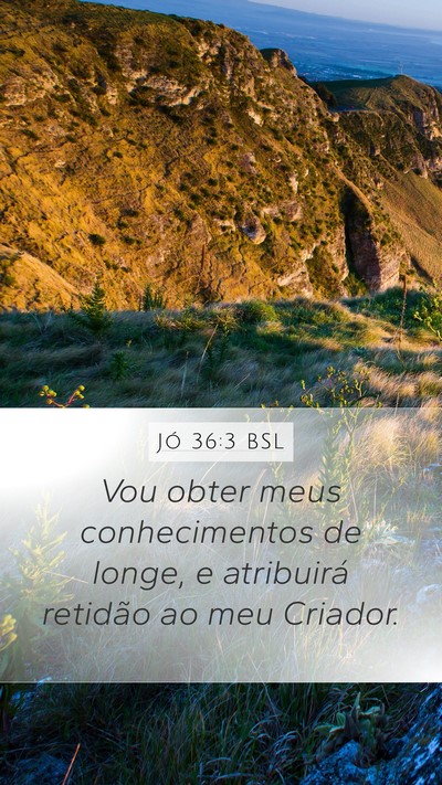 Jó 36:3 BSL Bible Verse Image
