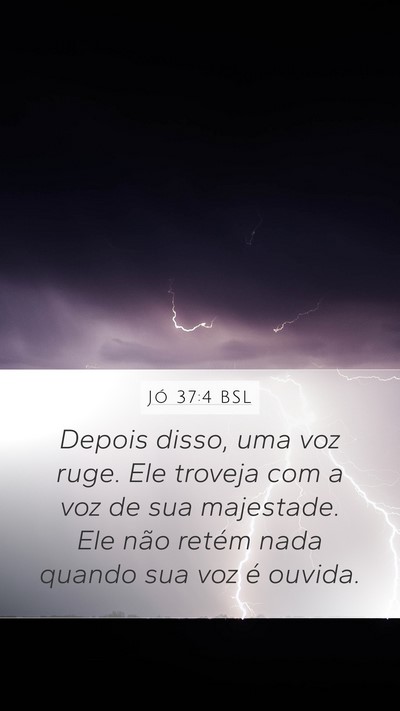 Jó 37:4 BSL Bible Verse Image