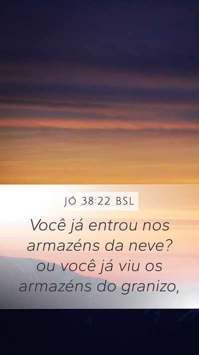 Jó 38:22 BSL Bible Verse Image