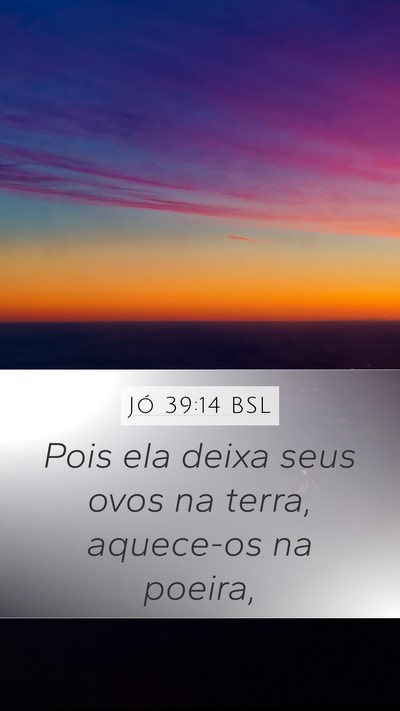 Jó 39:14 BSL Bible Verse Image