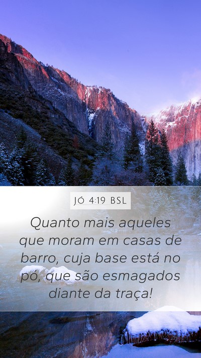 Jó 4:19 BSL Bible Verse Image