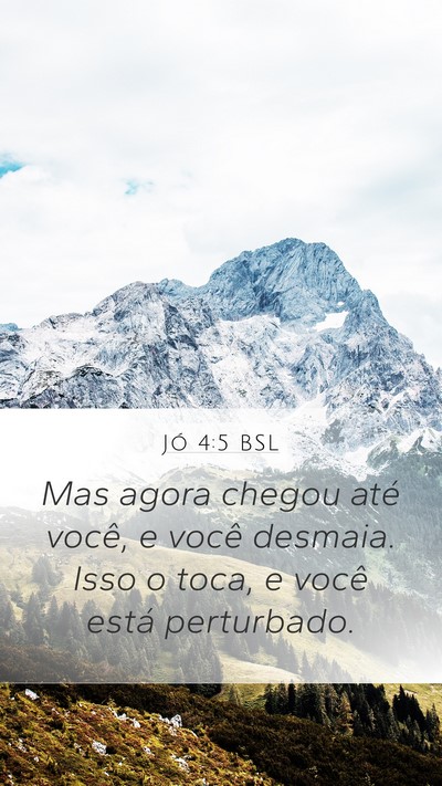 Jó 4:5 BSL Bible Verse Image