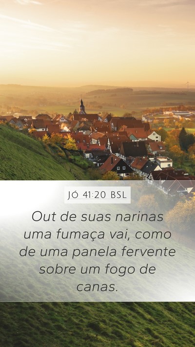 Jó 41:20 BSL Bible Verse Image