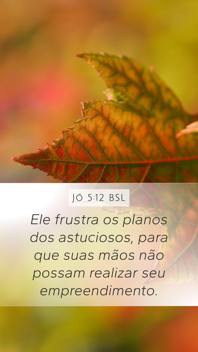 Jó 5:12 BSL Bible Verse Image