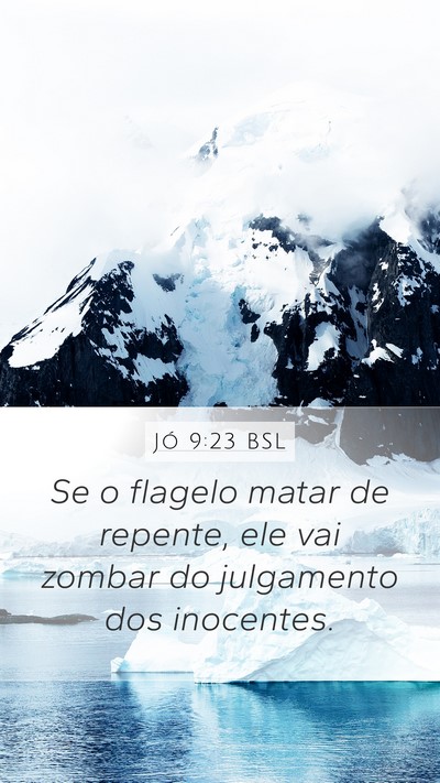 Jó 9:23 BSL Bible Verse Image