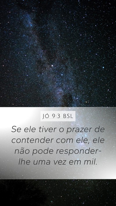 Jó 9:3 BSL Bible Verse Image