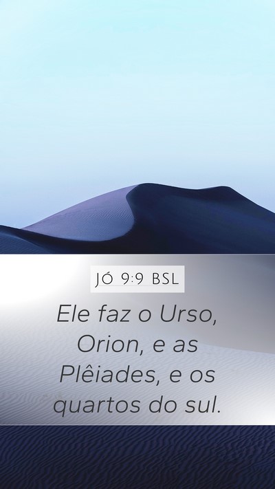 Jó 9:9 BSL Bible Verse Image