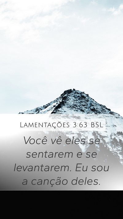 Lamentações 3:63 BSL Bible Verse Image