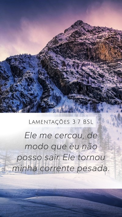 Lamentações 3:7 BSL Bible Verse Image