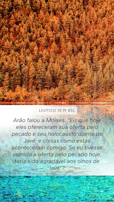 Levítico 10:19 BSL Mobile Phone Wallpaper - Arão falou a Moisés: “Eis que hoje eles - Mobile Bible Verse Wallpaper