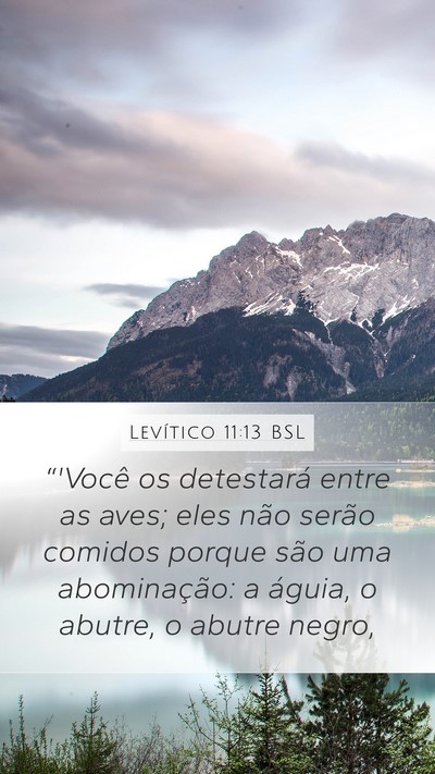 Levítico 11:13 BSL Mobile Phone Wallpaper - “'Você os detestará entre as aves; eles não - Mobile Bible Verse Wallpaper