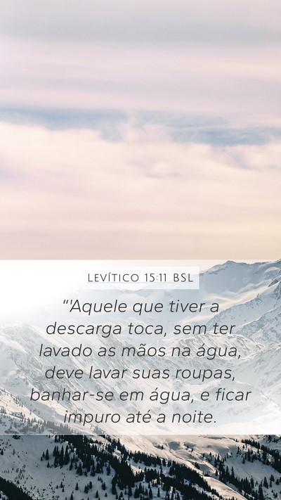 Levítico 15:11 BSL Bible Verse Image