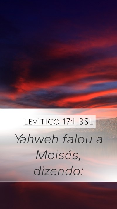 Levítico 17:1 BSL Mobile Phone Wallpaper - Yahweh falou a Moisés, - Mobile Bible Verse Wallpaper