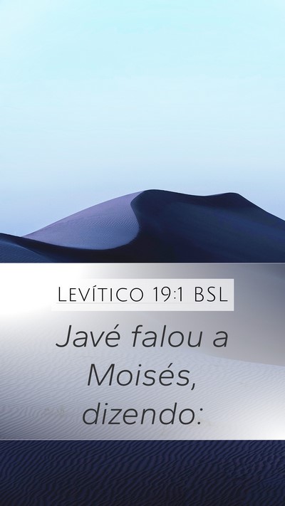 Levítico 19:1 BSL Mobile Phone Wallpaper - Javé falou a Moisés, - Mobile Bible Verse Wallpaper