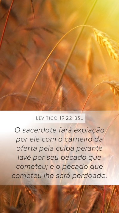 Levítico 19:22 BSL Mobile Phone Wallpaper - O sacerdote fará expiação por ele com o - Mobile Bible Verse Wallpaper