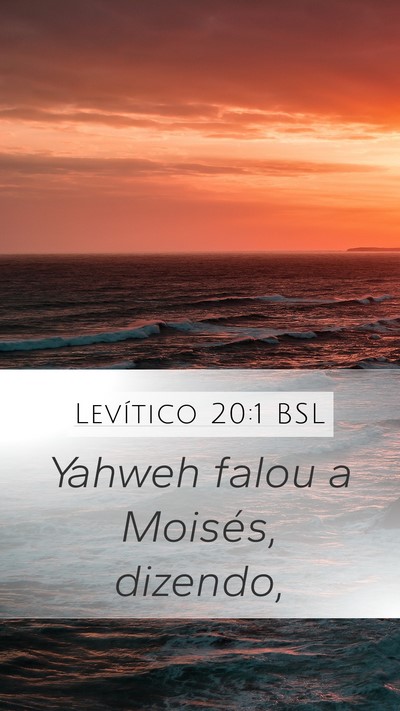 Levítico 20:1 BSL Mobile Phone Wallpaper - Yahweh falou a Moisés, - Mobile Bible Verse Wallpaper