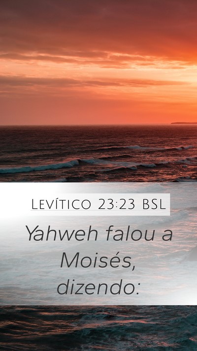 Levítico 23:23 BSL Mobile Phone Wallpaper - Yahweh falou a Moisés, - Mobile Bible Verse Wallpaper