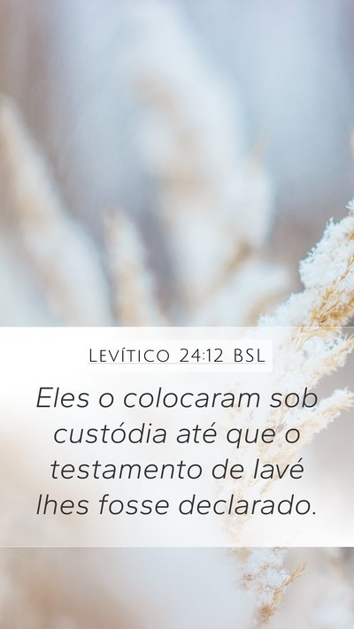 Levítico 24:12 BSL Bible Verse Image