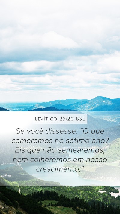 Levítico 25:20 BSL Bible Verse Image