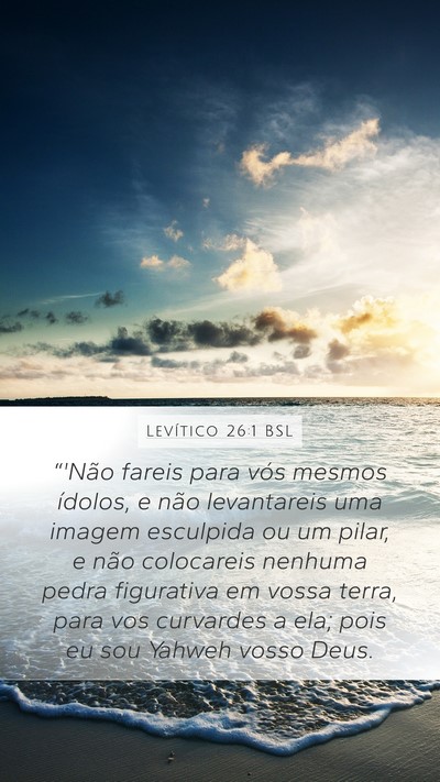 Levítico 26:1 BSL Bible Verse Image