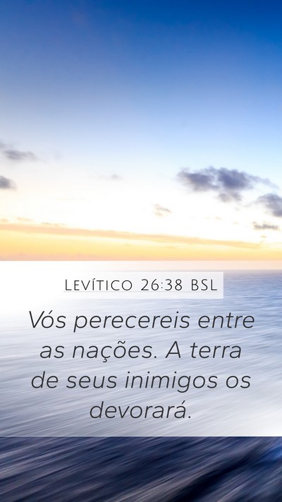 Levítico 26:38 BSL Bible Verse Image