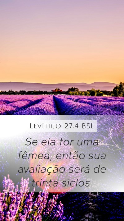 Levítico 27:4 BSL Mobile Phone Wallpaper - Se ela for uma fêmea, então sua avaliação - Mobile Bible Verse Wallpaper