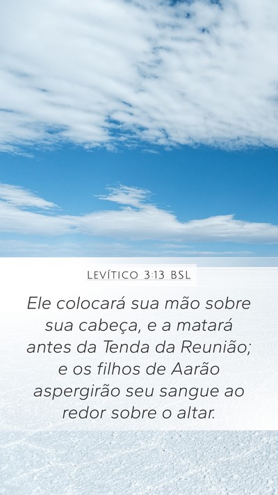 Levítico 3:13 BSL Mobile Phone Wallpaper - Ele colocará sua mão sobre sua cabeça, e a - Mobile Bible Verse Wallpaper