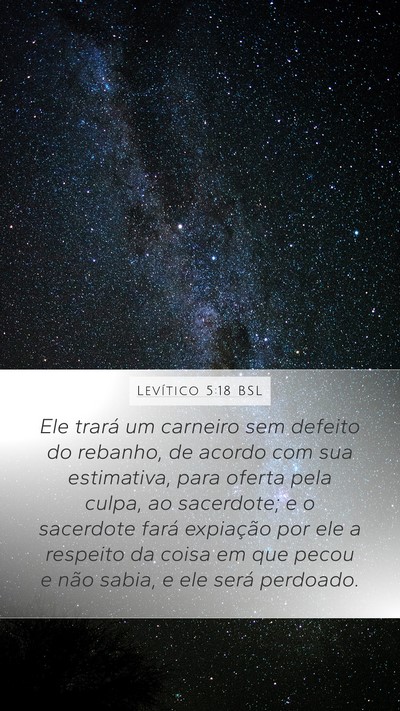 Levítico 5:18 BSL Mobile Phone Wallpaper - Ele trará um carneiro sem defeito do rebanho, de - Mobile Bible Verse Wallpaper
