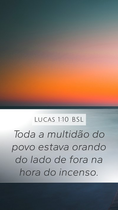 Lucas 1:10 BSL Bible Verse Image