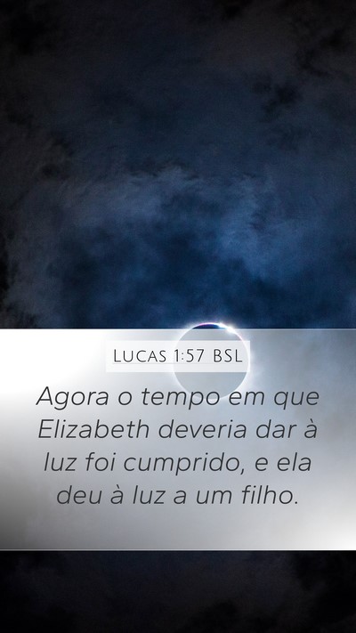 Lucas 1:57 BSL Bible Verse Image