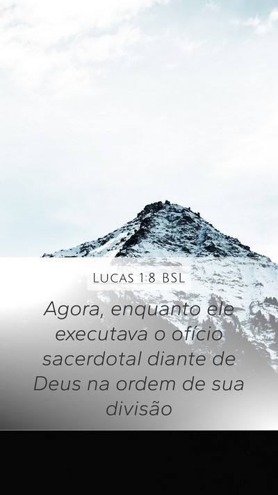 Lucas 1:8 BSL Bible Verse Image