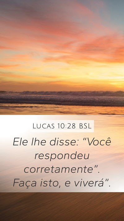 Lucas 10:28 BSL Bible Verse Image