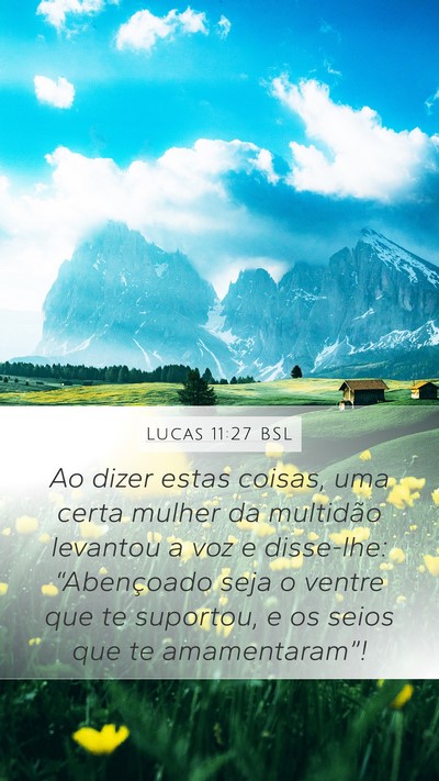 Lucas 11:27 BSL Bible Verse Image