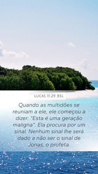 Lucas 11:29 BSL Bible Verse Image