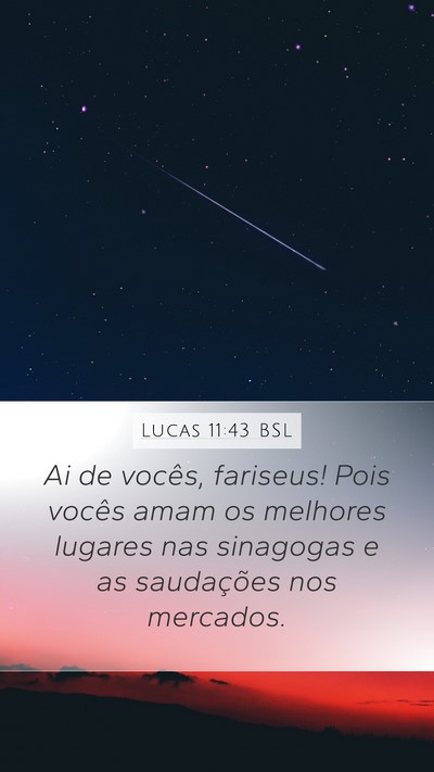 Lucas 11:43 BSL Bible Verse Image