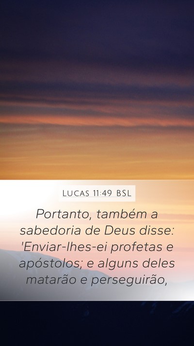Lucas 11:49 BSL Bible Verse Image