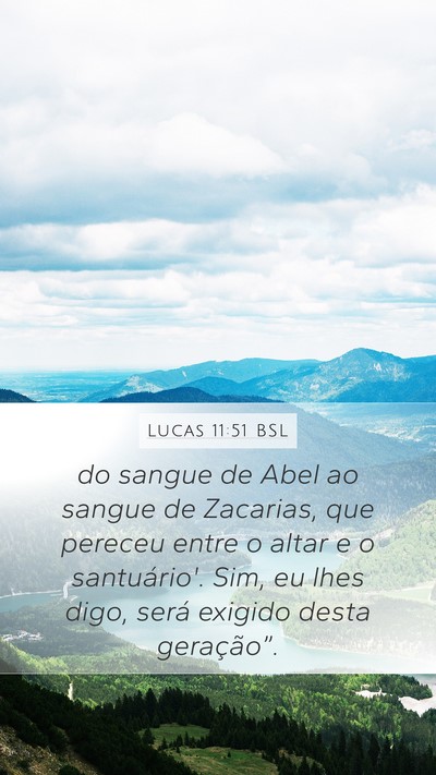 Lucas 11:51 BSL Bible Verse Image