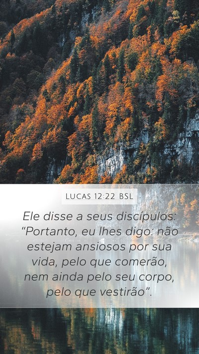 Lucas 12:22 BSL Bible Verse Image