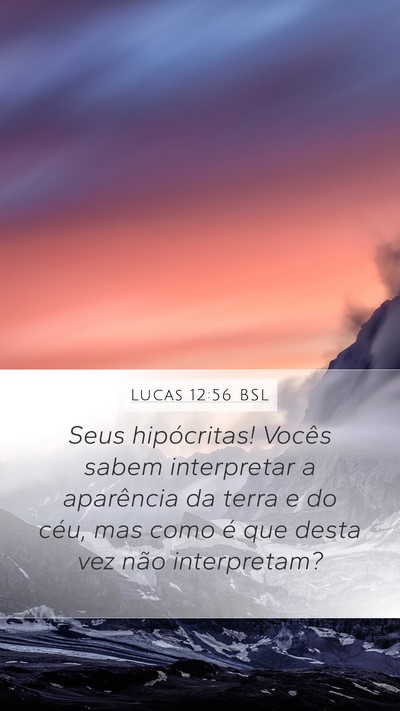 Lucas 12:56 BSL Bible Verse Image
