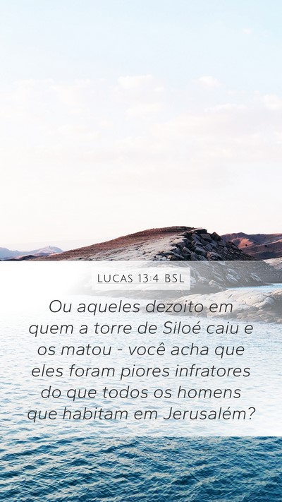 Lucas 13:4 BSL Bible Verse Image