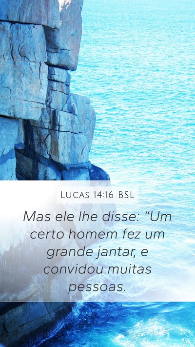 Lucas 14:16 BSL Bible Verse Image