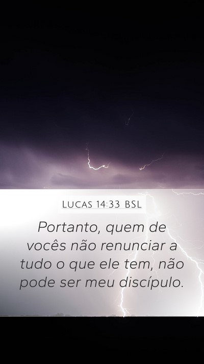 Lucas 14:33 BSL Bible Verse Image