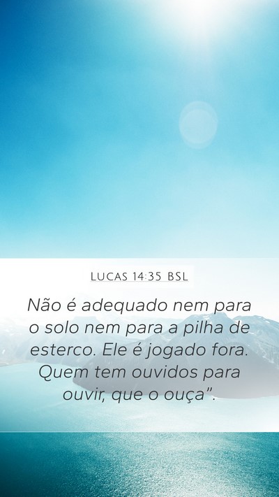 Lucas 14:35 BSL Bible Verse Image