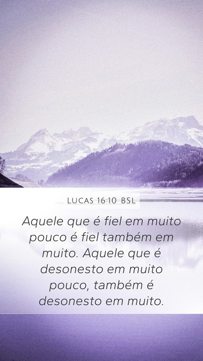 Lucas 16:10 BSL Bible Verse Image