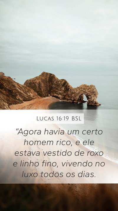 Lucas 16:19 BSL Bible Verse Image