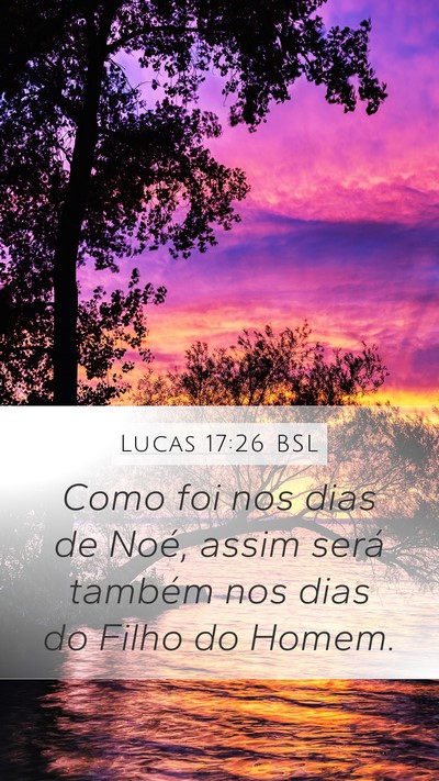 Lucas 17:26 BSL Bible Verse Image
