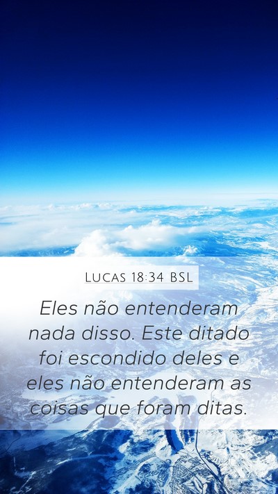 Lucas 18:34 BSL Bible Verse Image
