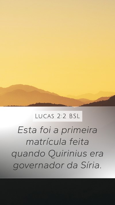 Lucas 2:2 BSL Bible Verse Image